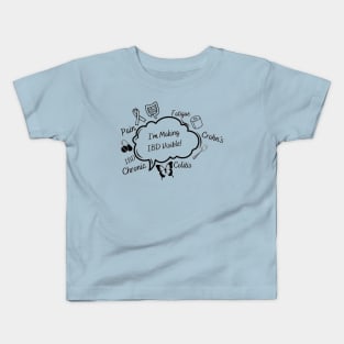 I’m Making IBD Visible! Kids T-Shirt